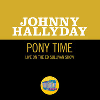 Johnny Hallyday - Pony Time (Live On The Ed Sullivan Show, July 1, 1962)
