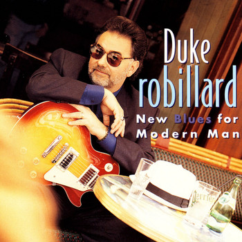 Duke Robillard - New Blues For Modern Man