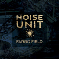 Noise Unit - Fargo Field