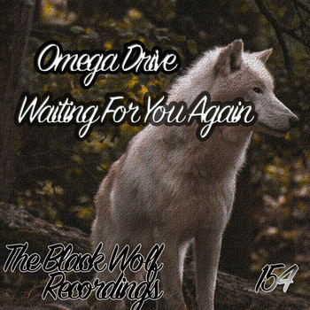 Omega Drive - Waiting For You Again
