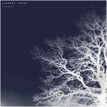 Library Tapes - Branches