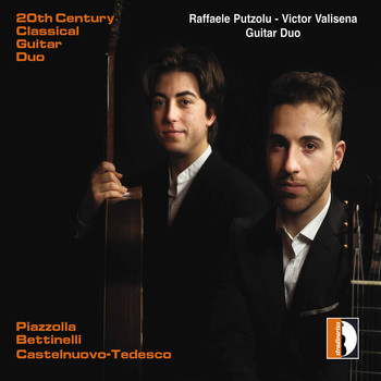 Raffaele Putzolu / Victor Valisena - 20th Century Classical Guitar Duo