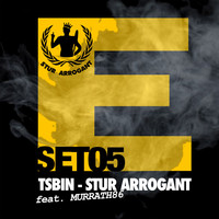 Tsbin feat. Murrath86 - Stur Arrogant