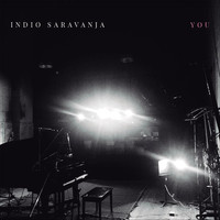 Indio Saravanja - You