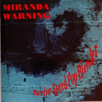 Miranda Warning - 12 Speed Pop Blender