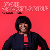 Joan Armatrading - Already There