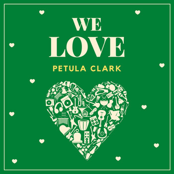 Petula Clark - We Love Petula Clark
