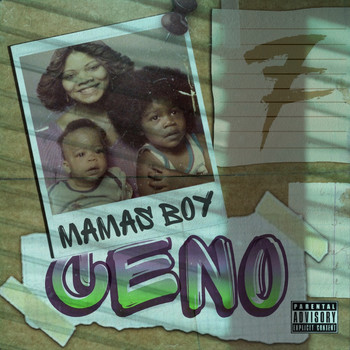 Ceno - Mamas Boy (Explicit)