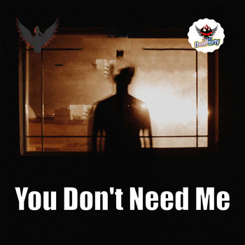 DonParty / - You Don't Need Me