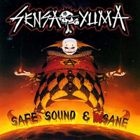 Sensa Yuma - Safe Sound & Insane (Explicit)