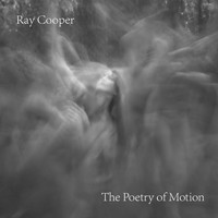 Ray Cooper - The Poetry of Motion