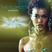 The Floacist - The Floacist Presents Floetry Re:Birth
