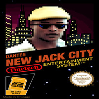 Dantès - NEW JACK CITY