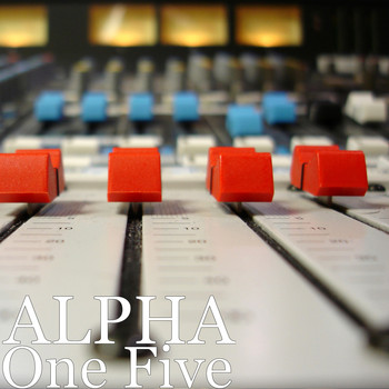 Alpha - One Five (Explicit)