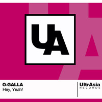 O-GALLA - Hey, Yeah!