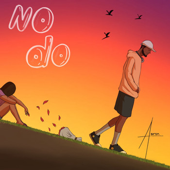 AaRON - No Do (Explicit)