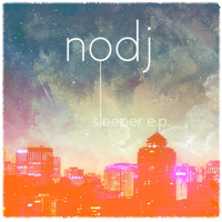 Nodj - Sleeper EP