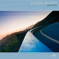 Dyzzen Brown - Drowe