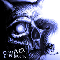 Forever In Terror - Forever In Terror (Explicit)