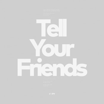 Slut - Tell Your Friends