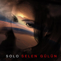Selen Gülün - Solo