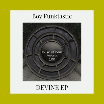 Boy Funktastic - Devine Ep
