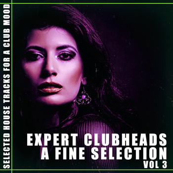 Various Artists - Expert Clubheads: A Fine Selection, Vol. 3