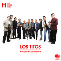 Los Titos - Rosalia Ecuatoriana