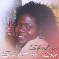 Shadiya - Spirit of Love