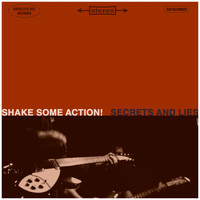 Shake Some Action! - Secrets and Lies