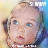 Slimmy - My Baby Camila