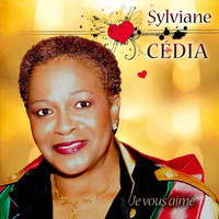 Sylviane Cédia - Je vous aime