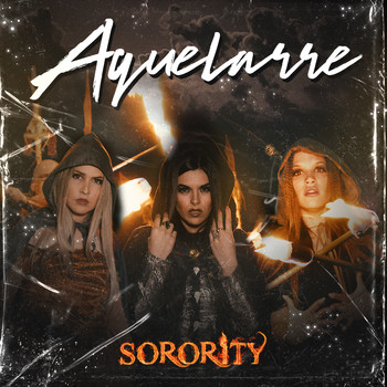 Sorority, Mapy B & Alba Dreid - Aquelarre
