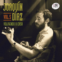 Joaquín Díaz - Vol. 5 - Volviendo a Casa