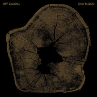 Jeff Caudill - Old Blood