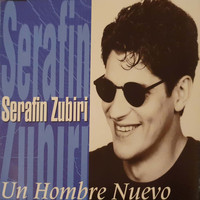 Serafín Zubiri - Un Hombre Nuevo
