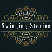 Marc Durst - Swinging Stories