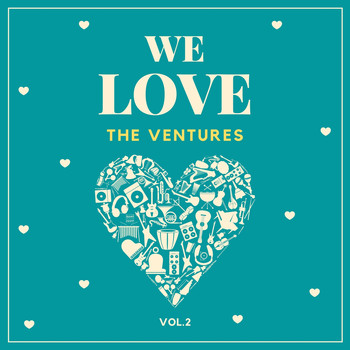 The Ventures - We Love the Ventures, Vol. 2