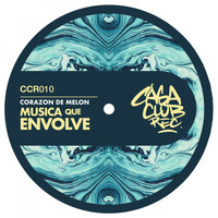 Corazon De Melon - Musica Que Envolve