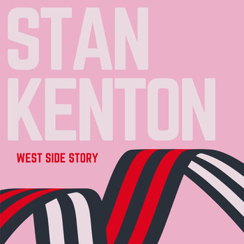 Stan Kenton - West Side Story