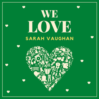 Sarah Vaughan - We Love Sarah Vaughan