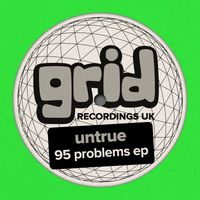 Untrue - 95 Problems EP