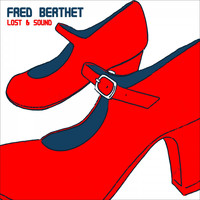 Fred Berthet - Lost & Sound