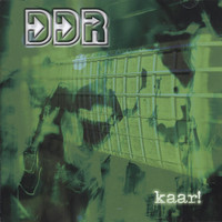 DDR - Kaar!