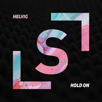 Helvig - Hold On (Extended Mix)