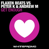 Flaxen Beats - Get Enough