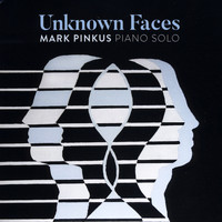 Mark Pinkus - Unknown Faces