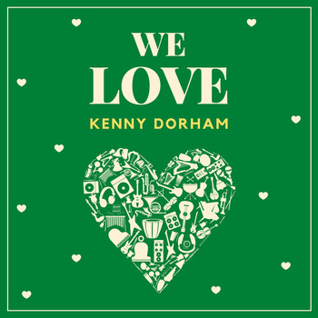 Kenny Dorham - We Love Kenny Dorham