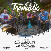 Tropidelic - Tropidelic Live at Sugarshack Sessions, Vol. 2