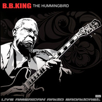 B.B.King - The Hummingbird (Live)